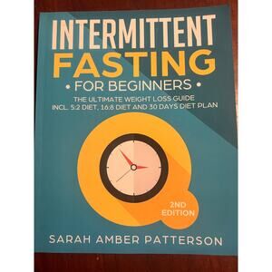 Intermittent Fasting For Beginners The Ultimate Weight Loss Guide 30 Day Diet